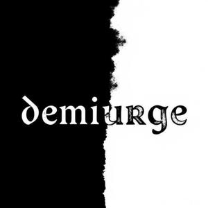 DEMIURGE