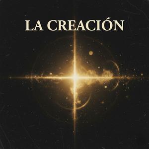 LA CREACIÓN