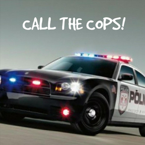 Call the Cops