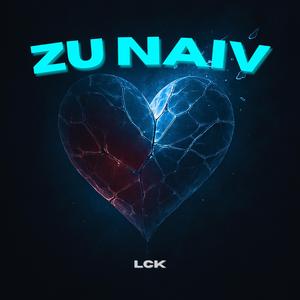 ZU NAIV