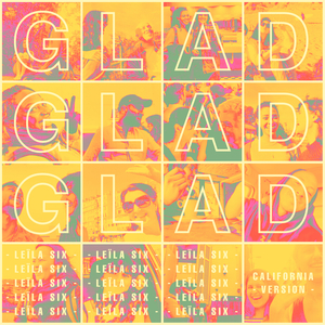 Glad (California Version)