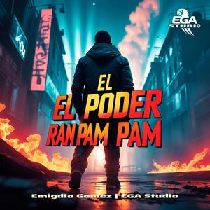 El Poder Ran Pam Pam – Emigdio Gómez | Música que Inspira | EGA Studio
