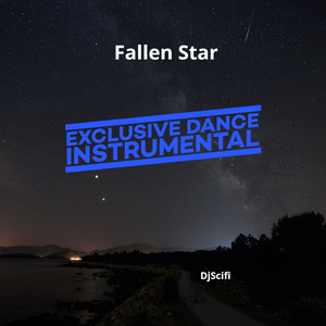 Fallen Star (Exclusive Dance Instrumental)