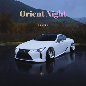 Orient Night G House