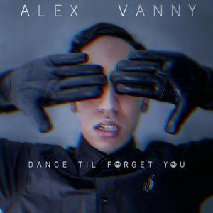 Dance til forget you