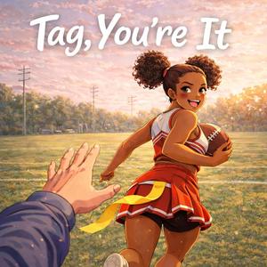 Tag You're It