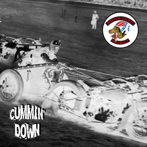 Cummin' Down