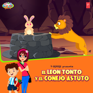 El Leon Tonto Y El Conejo Astuto