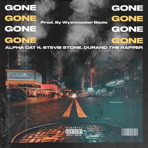 Gone (feat. Stevie Stone & Durand the Rapper)