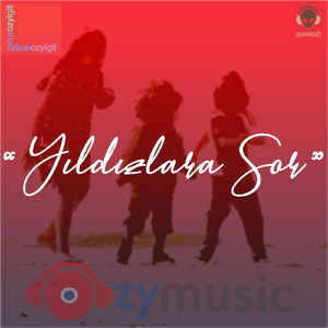 Yıldızlara Sor