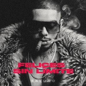 Felices Sin Límite (Radio Edit)