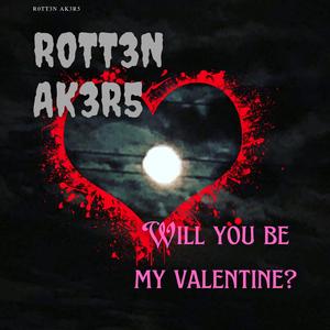 Will You Be My Valentine?