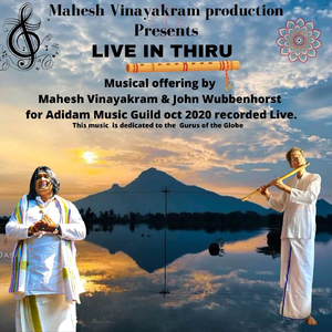 Live in Thiru (Live) [feat. John Wubbenhorst]