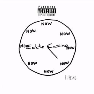 'Now' Hesko Da Bodo (feat. Eddie Casiino)