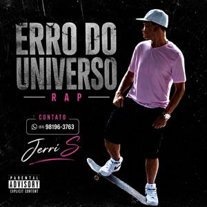 Erro Do Universo (Jerri S)