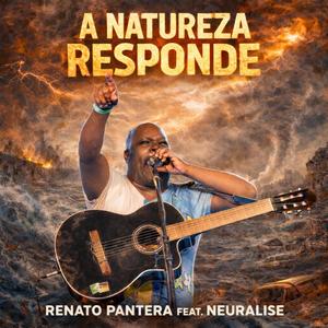 A Natureza Responde (feat. Neuralise)