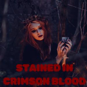 Stained In Crimson Blood