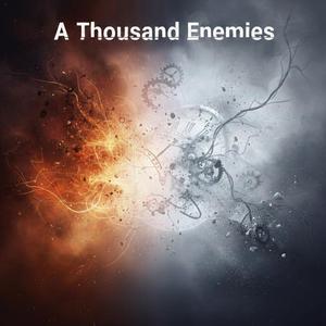 A Thousand Enemies