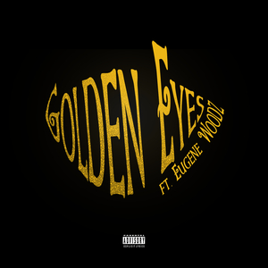 Golden Eyes