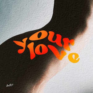 Your Love