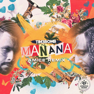 Manana (Amice Remix)