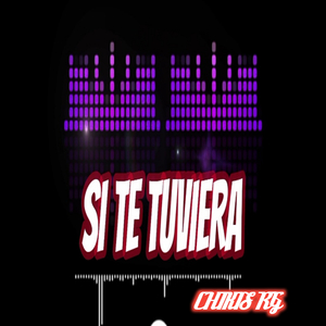 Si te tuviera