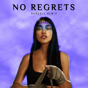 No Regrets (Randall Remix)