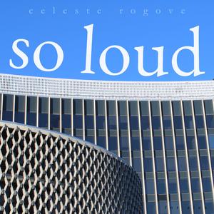 So Loud