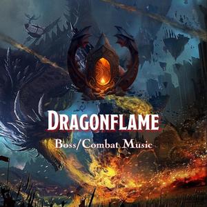 Dragonflame (DnD/TTRPG Boss/Combat Music | 1 hour)