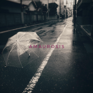Amaurosis