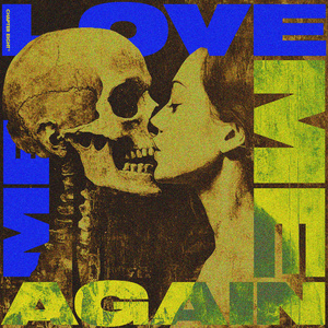 Love Me Again (Extended Mix)