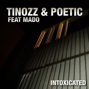 Intoxicated (Tinozz Main Mix)