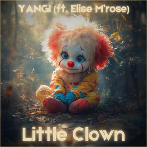 Little Clown (feat. Elise M'rose)