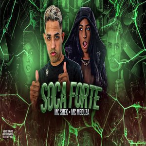 Soca Forte (feat. Mc Meduza)