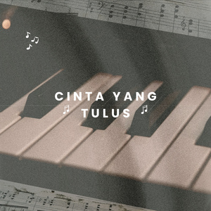 Cinta Yang Tulus (Piano Version)