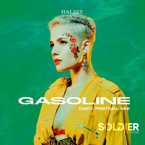 Gasoline (D4ZX Festival Mix)