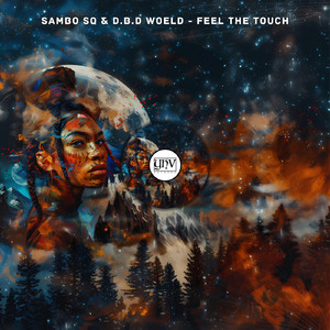 Feel The Touch (Original Mix)