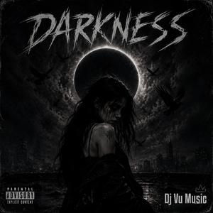 Darkness (Bass Mix)