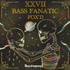 Fox'd - Bass Fanatic