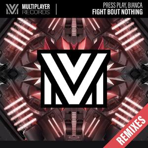 Fight Bout Nothing (Jesse Bloch Remix)