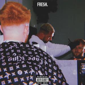 Fre5h (feat. Slacs)