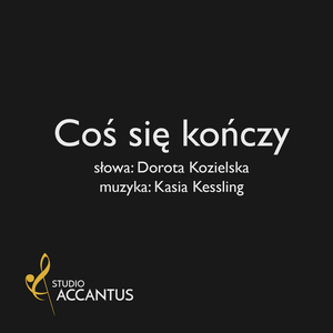 Coś się kończy