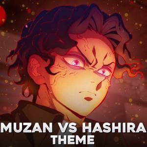 Muzan vs Hashira Theme (From "Demon Slayer")