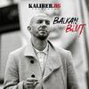 Kaliber.85 - Balkan Blut