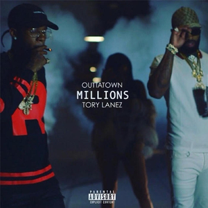 Millions (feat. Tory Lanez)