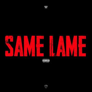 SAME LAME