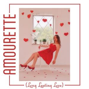 Amourette (Long Lasting Love)