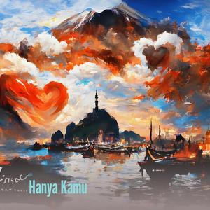 Hanya Kamu