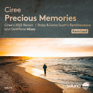 Precious Memories (Ciree's 2022 Revisit)