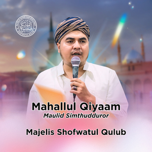 Mahallul Qiyaam Maulid Simthudduror